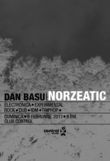 Afis Party cu Dan Basu si Norzeatic in club Control din Bucuresti