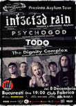 Afis Concert Infected Rain si Psychogod in Club Fabrica din Bucuresti