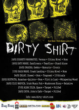 Dirty Shirt in turneu national