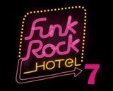 Funk Rock Hotel 7 la Fabrica