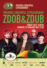 Concert Zdob si Zdub la Godot Cafe-Teatru din Bucuresti