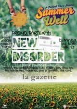 Party Summer Well cu New Disorder in La Gazette Cluj
