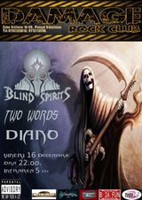 Concert Blind Spirits, Two Words si Diano in Damage Club Bucuresti