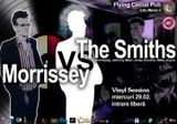 'Morrissey vs. The Smiths' Vinyl Session in Flying Circus Pub din Cluj