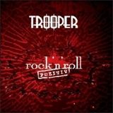 Trooper - Rock N Roll Pozitiv