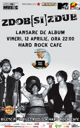 Concert de lansare Zdob si Zdub la Hard Rock Cafe din Bucuresti