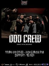 Concert Odd Crew pe 11 mai la Irish&Music Pub din Cluj-Napoca