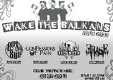 Wake The Balkans Tour 2013