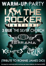 Warm up party I AM THE ROCKER cu Mike Terrana, Kempes si White Walls in Silver Church pe 3 Iulie
