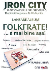 Trupa Folk Frate! lanseaza primul album in Vama Veche!