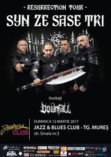 Syn Ze Sase Tri concerteaza la Targu Mures pe 12 martie