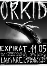 Orkid - lansare LP hard-copy, single & video pe 11 mai la Expirat Halele Carol