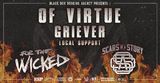 For The Wicked canta alaturi de Of Virtue (US), Griever (UK) si Scars Of A Story in Cluj