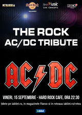 Concert Tribut AC/DC cu THE ROCK pe 15 septembrie la Hard Rock Cafe