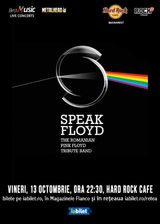 Concert Tribut Pink Floyd cu Speak Floyd pe 13 octombrie la Hard Rock Cafe
