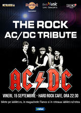 Concert Tribut AC/DC cu THE ROCK pe 15 septembrie la Hard Rock Cafe