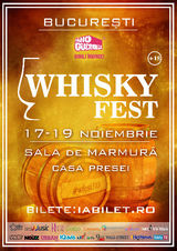 Whisky Fest revine cu editia numarul doi, la Casa Presei din Bucuresti