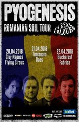 PYOGENESIS prezinta Romanian Soil Tour 2018