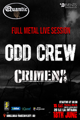 Odd Crew si Crimena pe 18 Iunie in Quantic