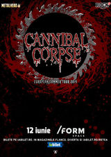 Concert Cannibal Corpse pe 12 Iunie in FORM Space din Cluj-Napoca