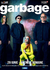 Concert GARBAGE la Arenele Romane pe 29 Iunie