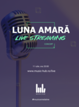 Luna Amara - concert online la Music Hub pe 11 iulie