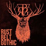 Rust Belt Gothic