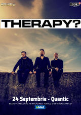 Therapy? canta pe 24 septembrie la Quantic