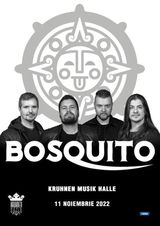 Concert Brasov: Bosquito @Kruhnen Musik Halle