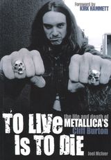Metallica ofera prima carte biografica Cliff Burton