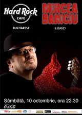 Mircea Baniciu concerteaza la Hard Rock Cafe