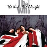 The Who lanseaza The Kids Are Alright in varianta Blu-Ray