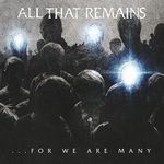 All That Remains: Noul album e un amestec perfect al tuturor celorlalte (audio)