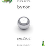 byron continua petrecerea de lansare a albumului Perfect in Kulturhaus
