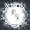 Cronica Crematory - Pray