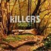 Cronica The Killers - Sawdust