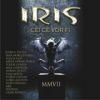 Cronica Iris - Cei Ce Vor Fi