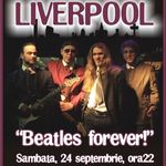 Concert tribut Beatles cu formatia Liverpool in Big Mamou