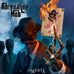 Adrenaline Mob - Omerta (cronica de disc)