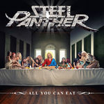 Steel Panther lanseaza un nou album: All You Can Eat