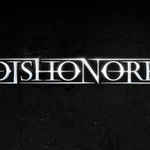 Rockerii joaca : Dishonored