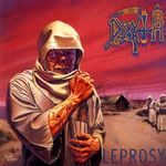 Asculta editia remasterizata Death - Leprosy