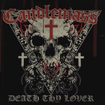 Candlemass au lansat piesa 'Death Thy Lover'