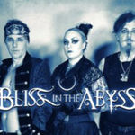Bliss In The Abyss au lansat videoclipul piesei 'Burlesque'