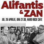 Alifantis & ZAN la Hard Rock Cafe: Categoria VIP este SOLD OUT!