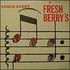 Chuck Berry - Fresh Berry s