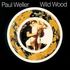 Paul Weller - Wild Wood