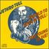 Jethro Tull - Too Old to Rock N Roll Too Young to Die!