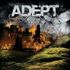 Adept - Another Year Of Disaster