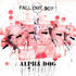Fall Out Boy - Alpha Dog